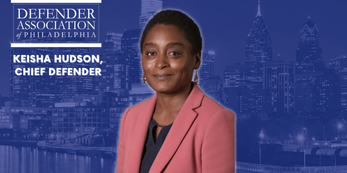 Keisha Hudson – Defender Association of Philadelphia