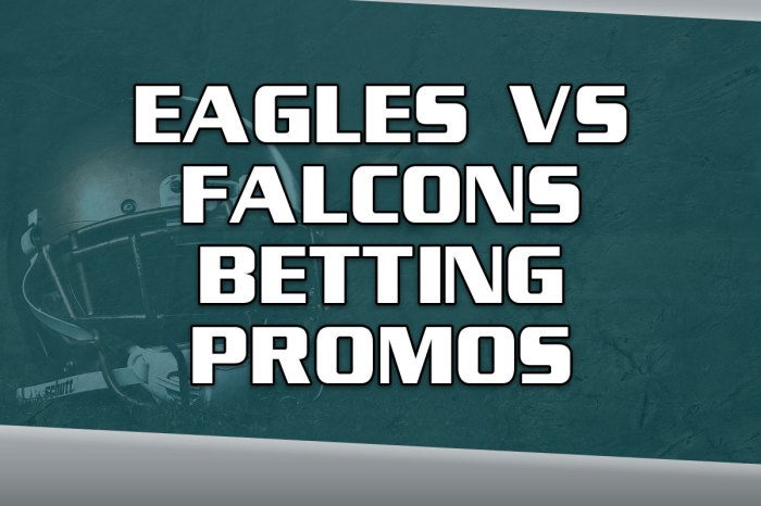 Eagles-Falcons Betting Promos